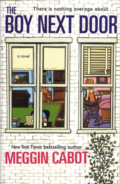 The Boy Next Door : A Novel, EPUB eBook
