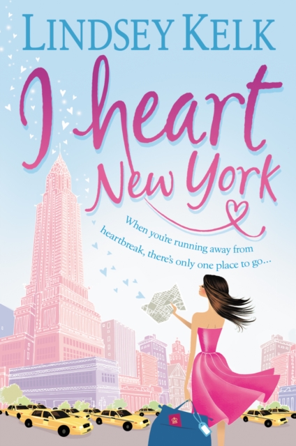 I Heart New York : A Novel, EPUB eBook