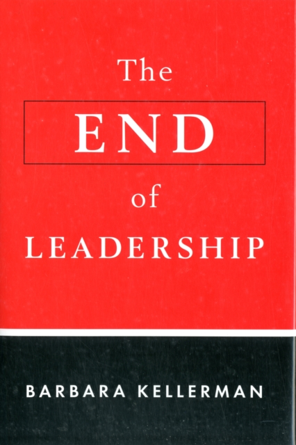 The End of Leadership, Hardback Book
