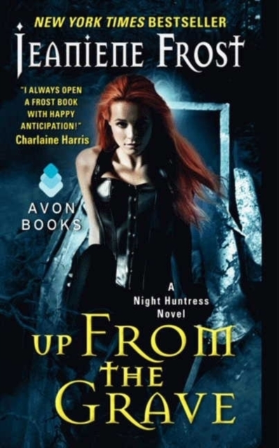 Up From the Grave : A Night Huntress Novel, Paperback / softback Book