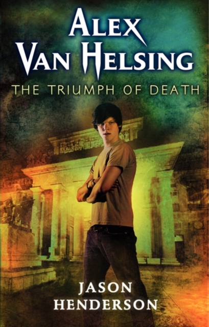 Alex Van Helsing: The Triumph of Death, EPUB eBook