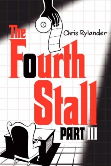 The Fourth Stall Part III, Paperback / softback Book