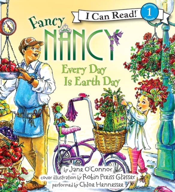Fancy Nancy: Every Day is Earth Day, eAudiobook MP3 eaudioBook