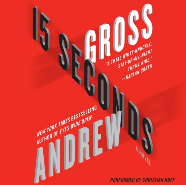 15 Seconds : A Novel, eAudiobook MP3 eaudioBook