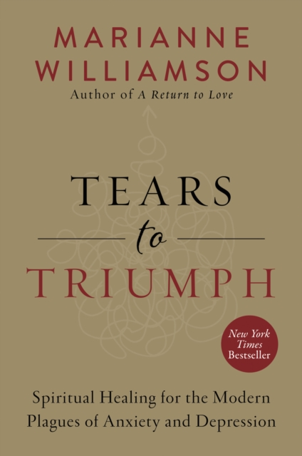 Tears to Triumph : The Spiritual Journey from Suffering to Enlightenment, EPUB eBook