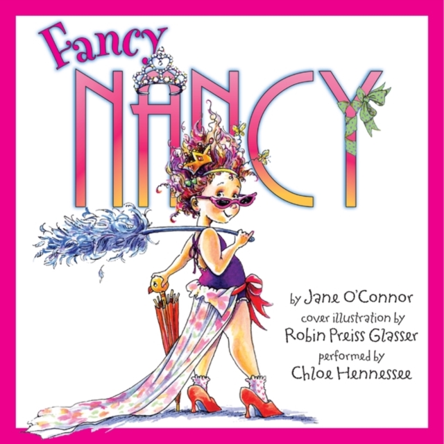 Fancy Nancy, eAudiobook MP3 eaudioBook