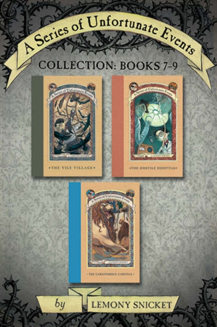 A Series of Unfortunate Events Collection: Books 7-9, EPUB eBook