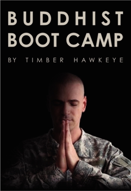 Buddhist Boot Camp, Hardback Book