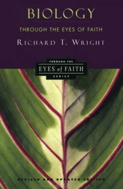 Biology Through the Eyes of Faith : Christian College Coalition Series, EPUB eBook