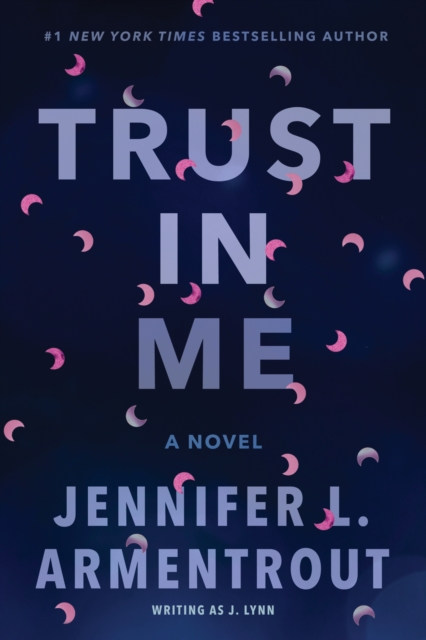 Trust in Me : A Novel, EPUB eBook