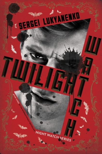 Twilight Watch : Book Three, EPUB eBook