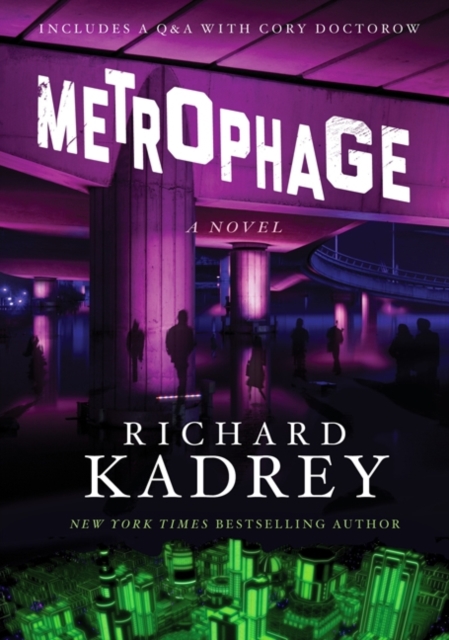 Metrophage : A Novel, Paperback / softback Book