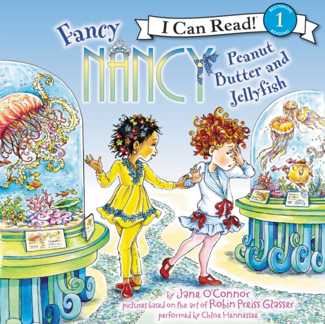 Fancy Nancy: Peanut Butter and Jellyfish, eAudiobook MP3 eaudioBook
