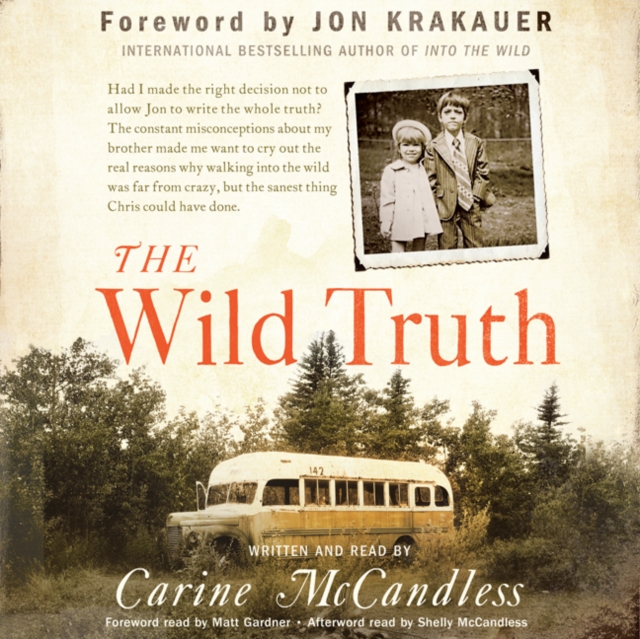 The Wild Truth, eAudiobook MP3 eaudioBook