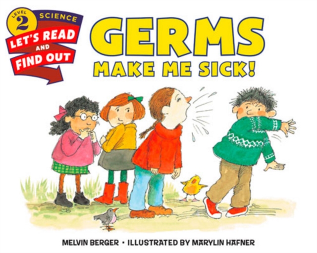 Germs Make Me Sick!, Paperback / softback Book