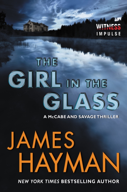 The Girl in the Glass : A McCabe and Savage Thriller, EPUB eBook