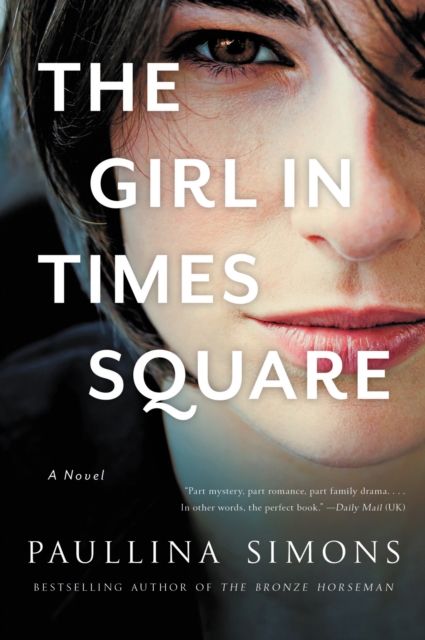 The Girl in Times Square : A Novel, EPUB eBook