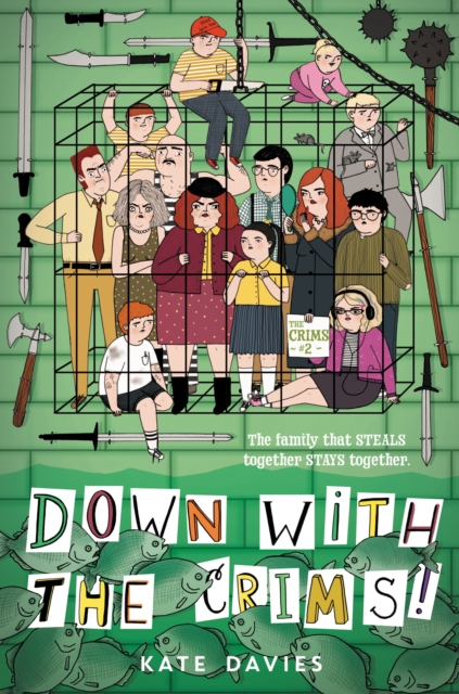 The Crims #2: Down with the Crims!, EPUB eBook