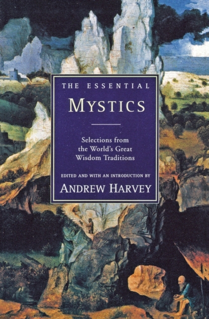 The Essential Mystics, Paperback / softback Book