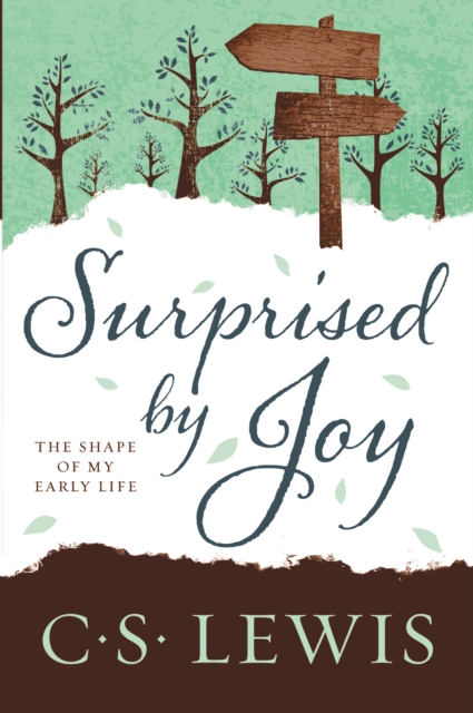 Surprised by Joy : The Shape of My Early Life, EPUB eBook