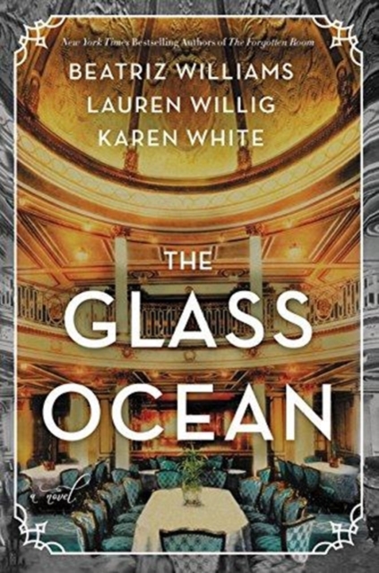 The Glass Ocean : A Novel, Hardback Book