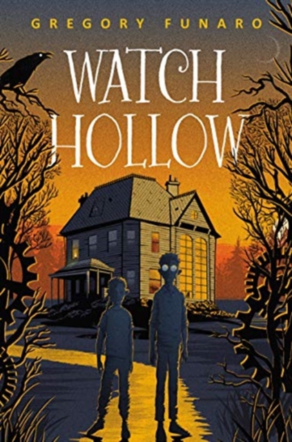 Watch Hollow, Hardback Book