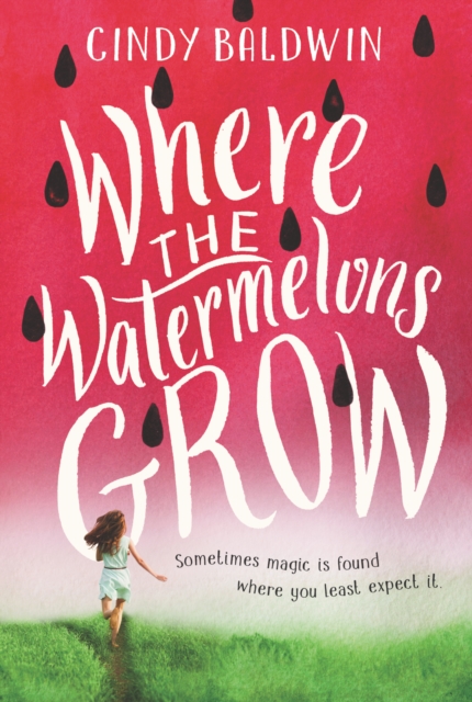 Where the Watermelons Grow, EPUB eBook