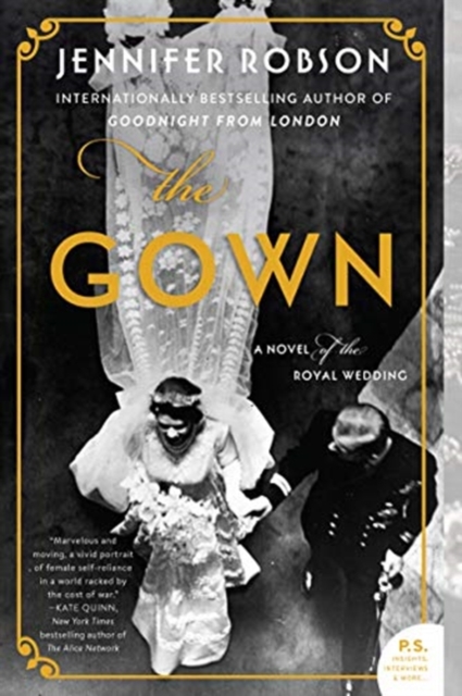 The Gown : A Novel of the Royal Wedding, Paperback / softback Book