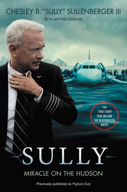Sully [Movie TIe-in] UK : My Search for What Really Matters, Paperback / softback Book