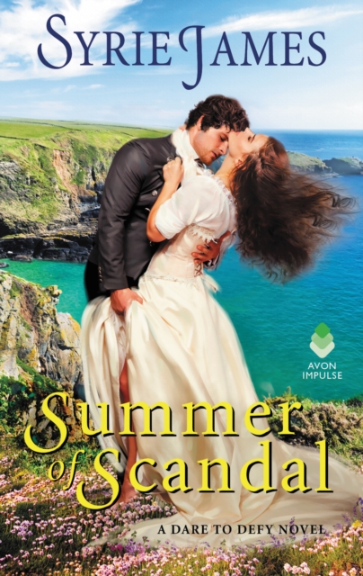 Summer of Scandal : A Dare to Defy Novel, EPUB eBook