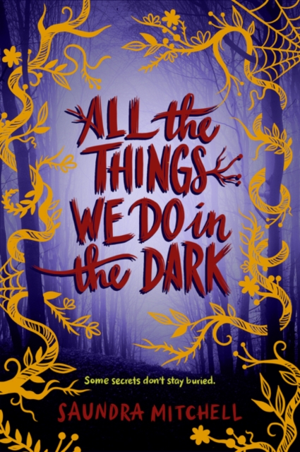 All the Things We Do in the Dark, Hardback Book