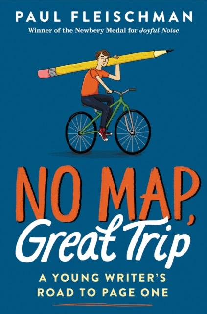 No Map, Great Trip: A Young Writer's Road to Page One, EPUB eBook