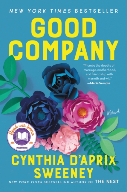 Good Company : A Read with Jenna Pick, EPUB eBook