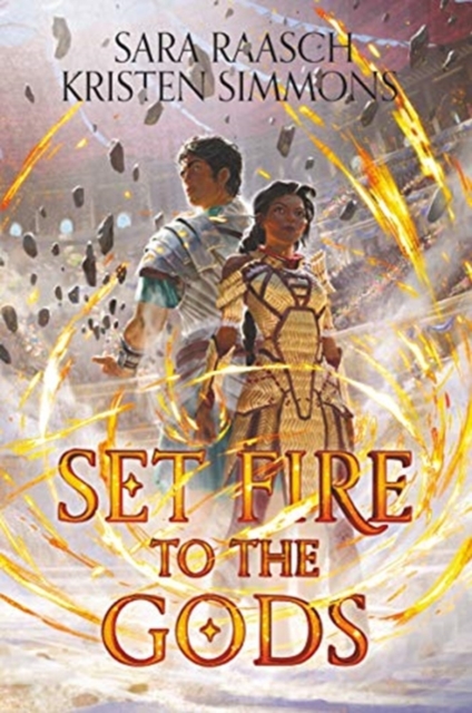 Set Fire to the Gods, Paperback / softback Book