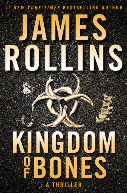 Kingdom of Bones : A Thriller, EPUB eBook