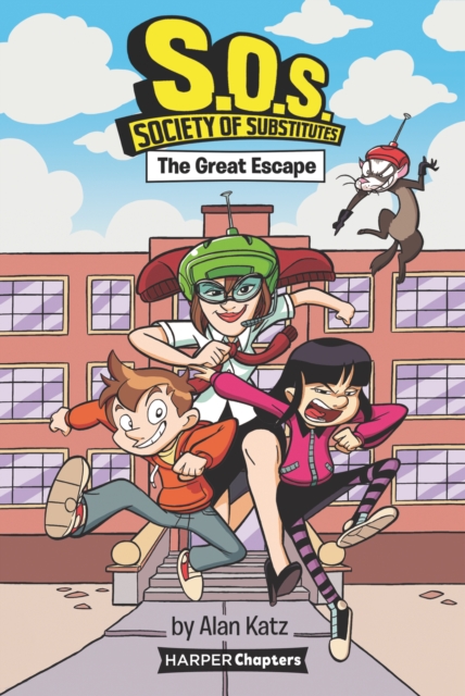 S.O.S.: Society of Substitutes #1: The Great Escape, EPUB eBook