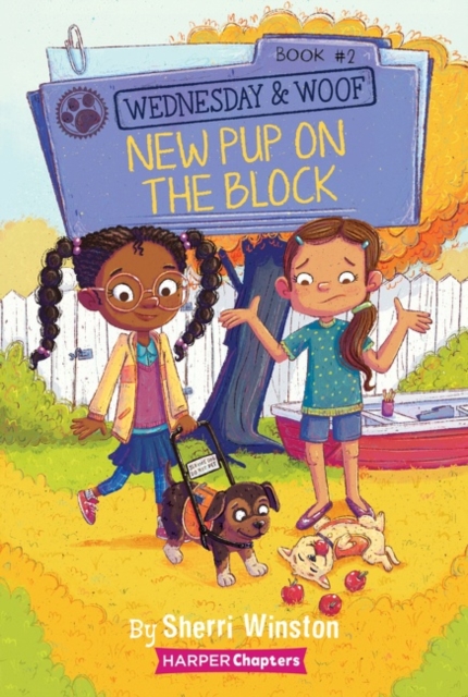Wednesday and Woof #2: New Pup on the Block, Paperback / softback Book