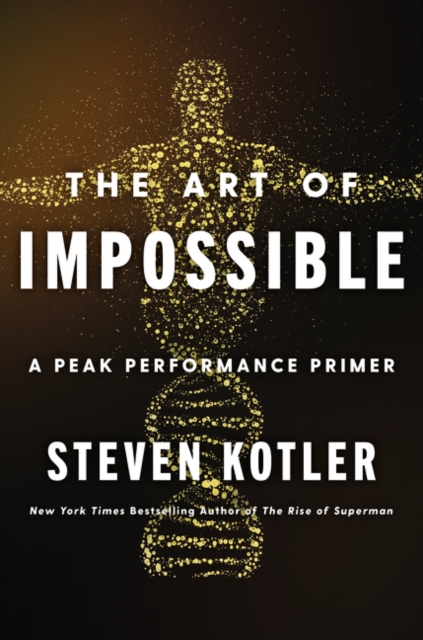 The Art of Impossible : A Peak Performance Primer, Hardback Book