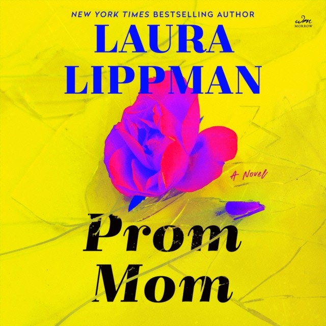 Prom Mom : A Novel, eAudiobook MP3 eaudioBook