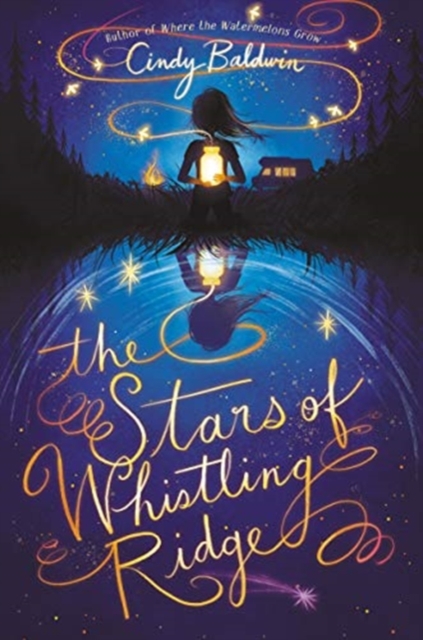 The Stars of Whistling Ridge, Hardback Book