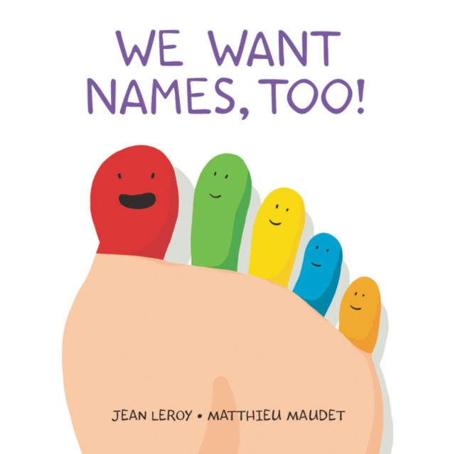 We Want Names, Too!, Hardback Book