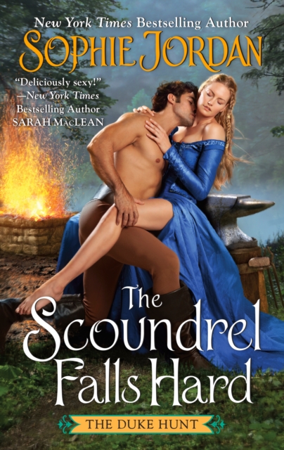 The Scoundrel Falls Hard : The Duke Hunt, EPUB eBook