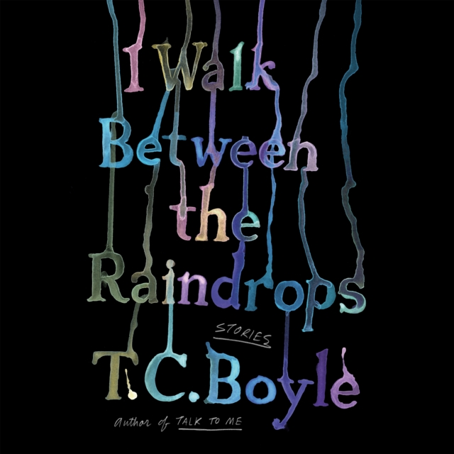 I Walk Between the Raindrops : Stories, eAudiobook MP3 eaudioBook