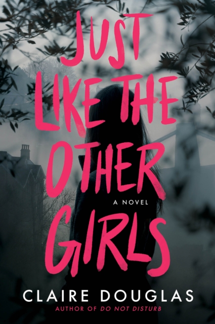 Just Like The Other Girls : A Novel, EPUB eBook
