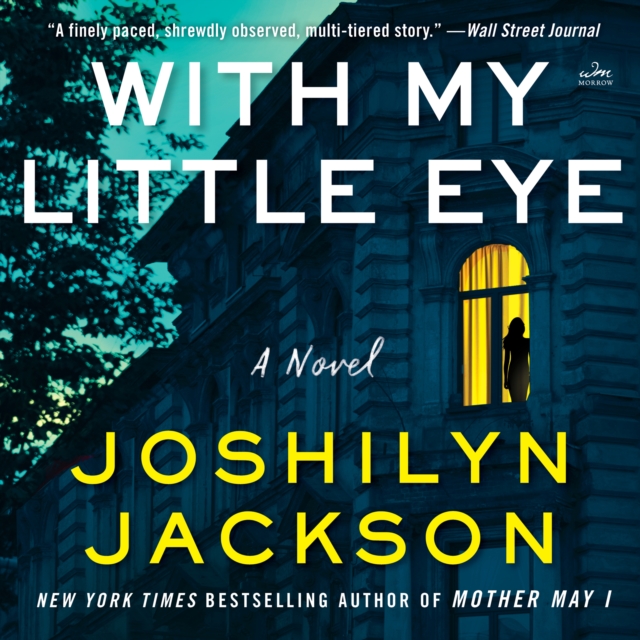 With My Little Eye : A Novel, eAudiobook MP3 eaudioBook
