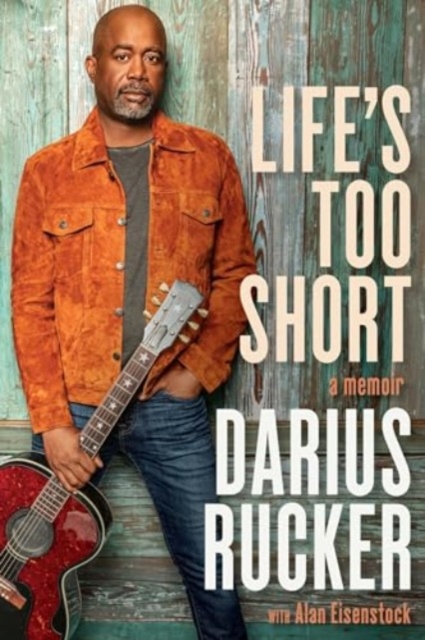 Life's Too Short : A Memoir, Hardback Book