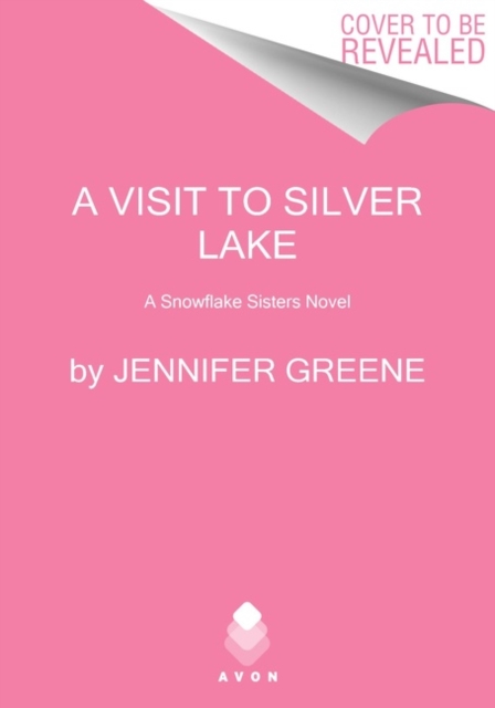 Hideaway at Silver Lake : A Snowflake Sisters Novel, Paperback / softback Book