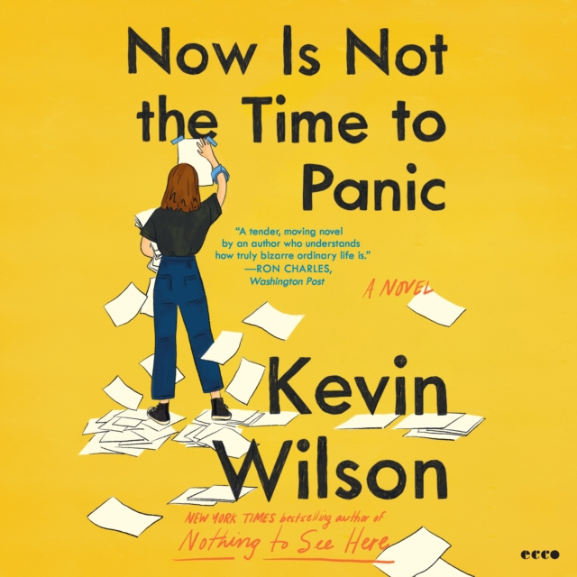 Now Is Not the Time to Panic : A Novel, eAudiobook MP3 eaudioBook