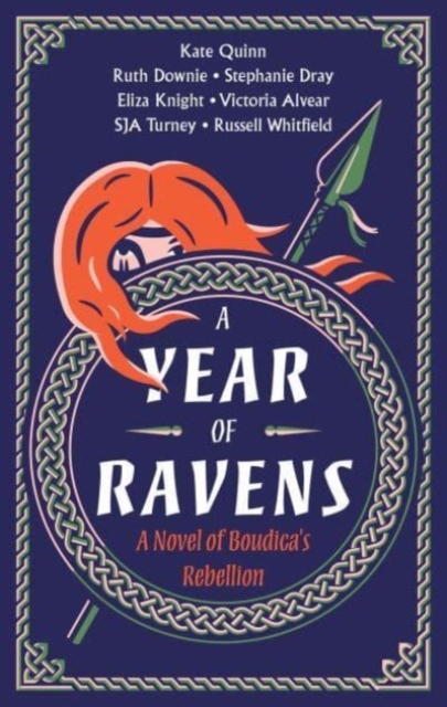 A Year of Ravens : A Novel of Boudica's Rebellion, Paperback / softback Book