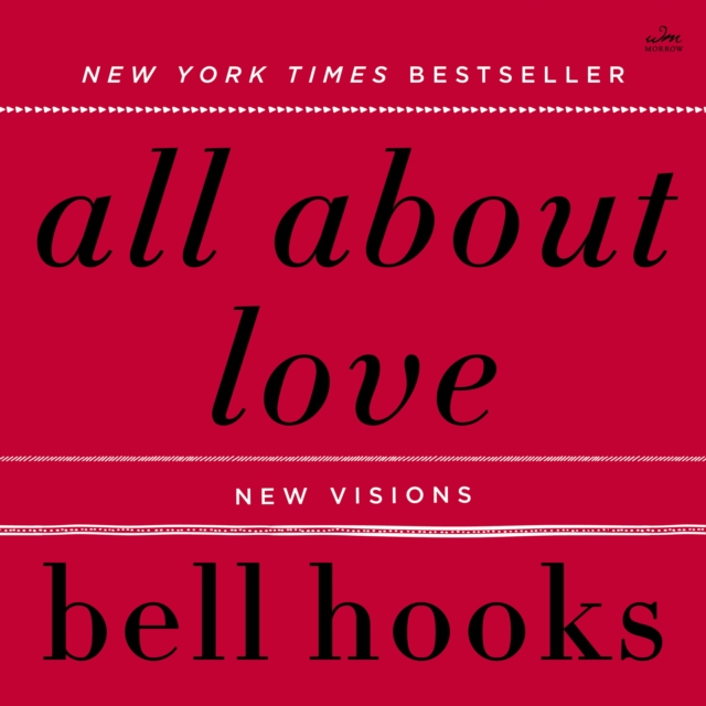 All About Love : New Visions, eAudiobook MP3 eaudioBook